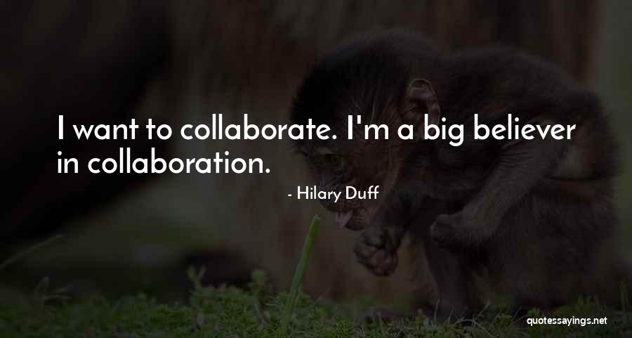 Rapid Iterative Prototyping Quotes By Hilary Duff