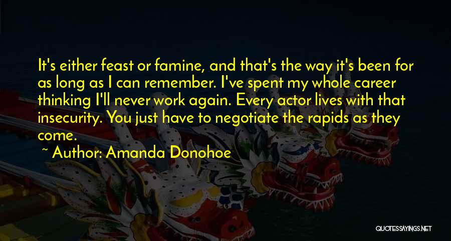 Rapids Quotes By Amanda Donohoe