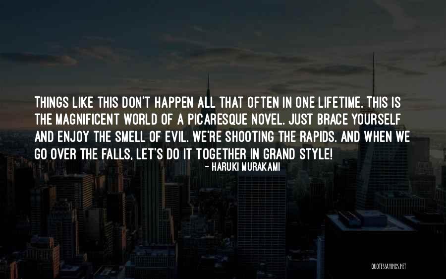 Rapids Quotes By Haruki Murakami