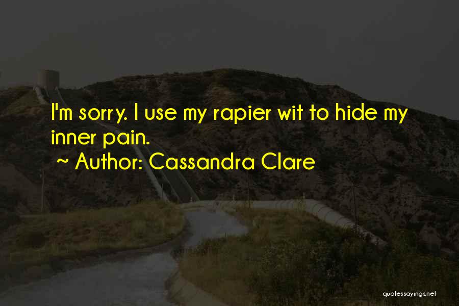 Rapier Quotes By Cassandra Clare