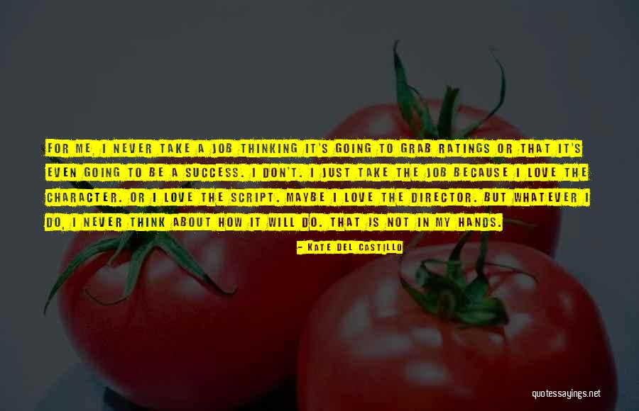 Rapisarda Quotes By Kate Del Castillo Rapisarda Quotes By Kate Del Castillo