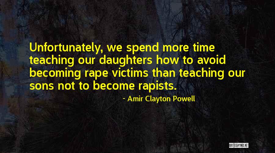 Rapists Quotes By Amir Clayton Powell Rapists Quotes By Amir Clayton Powell