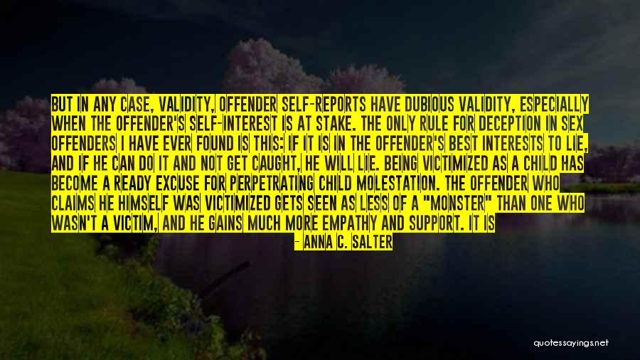 Rapists Quotes By Anna C. Salter Rapists Quotes By Anna C. Salter