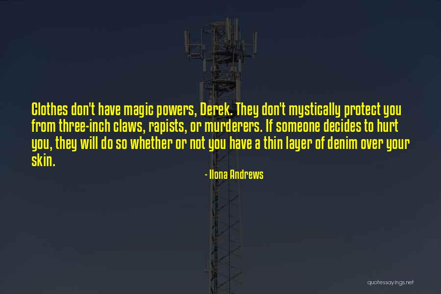 Rapists Quotes By Ilona Andrews Rapists Quotes By Ilona Andrews