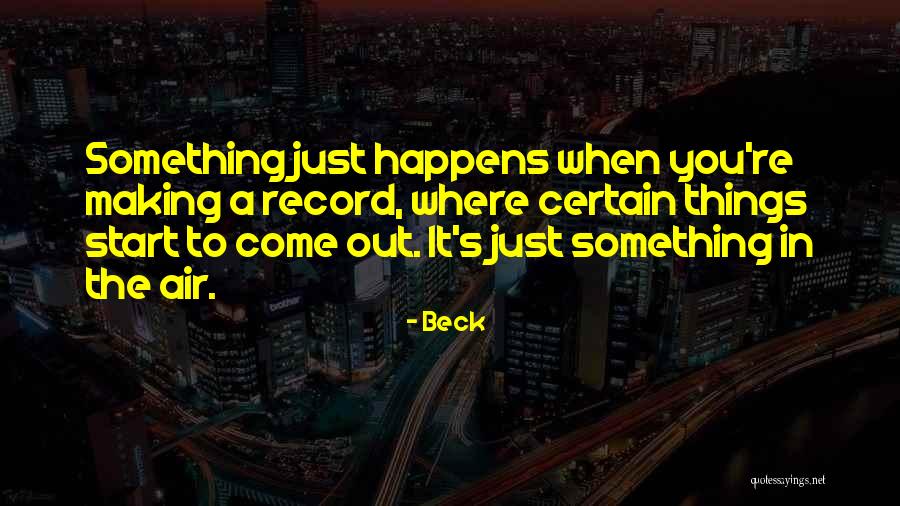 Rappaport Companies Quotes By Beck Rappaport Companies Quotes By Beck