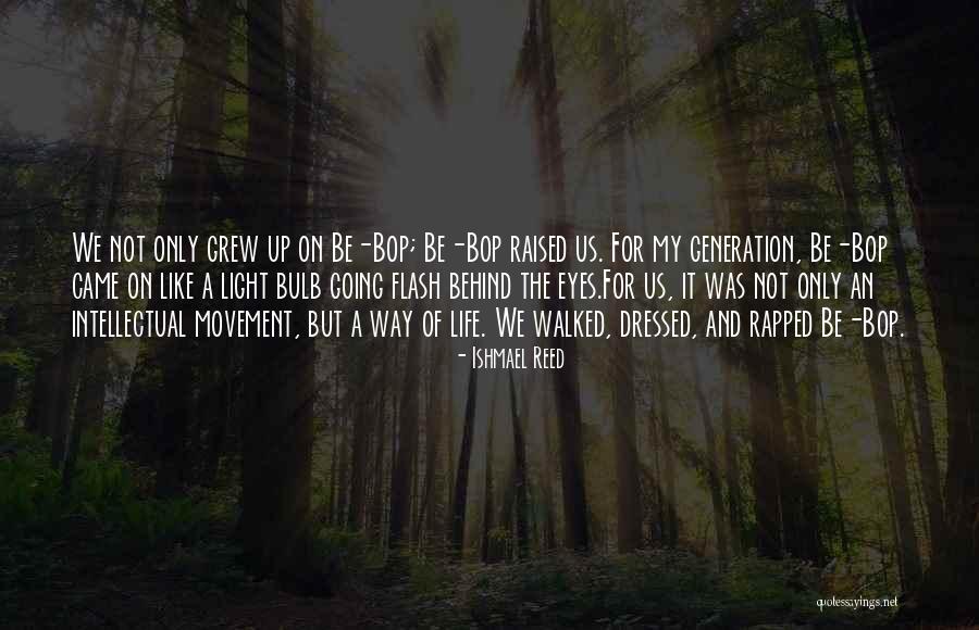 Rapped Quotes By Ishmael Reed Rapped Quotes By Ishmael Reed