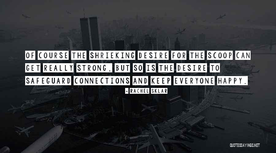 Rappels Bibliographiques Quotes By Rachel Sklar Rappels Bibliographiques Quotes By Rachel Sklar