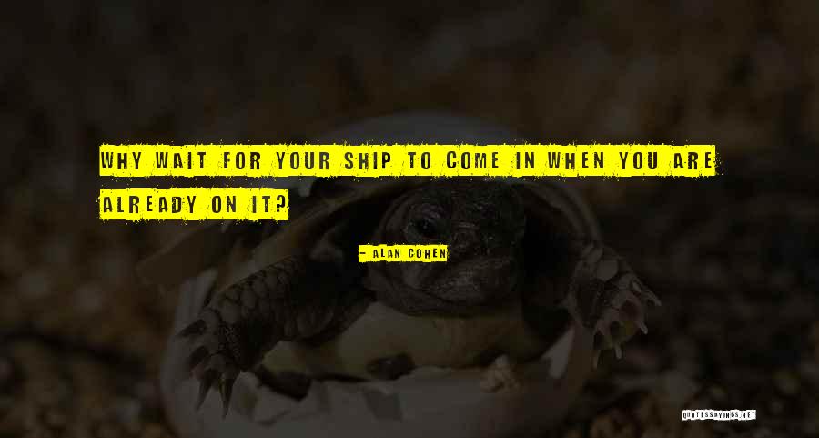 Rappresentano Sinonimo Quotes By Alan Cohen Rappresentano Sinonimo Quotes By Alan Cohen