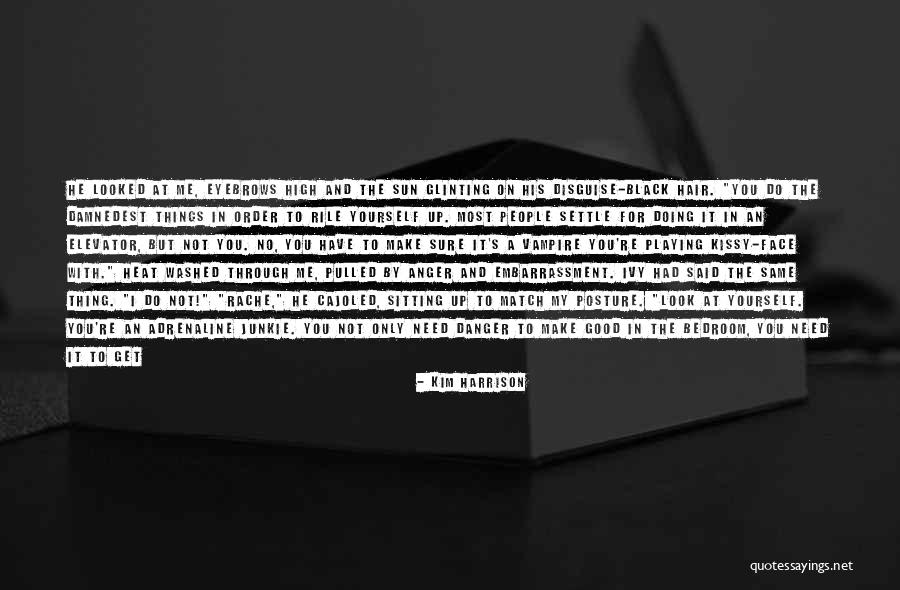 Rapraptor907 Quotes By Kim Harrison Rapraptor907 Quotes By Kim Harrison