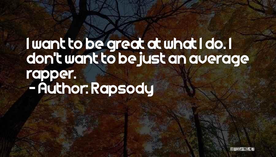 Rapsody Quotes 1710398