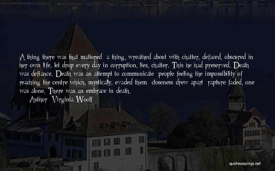 Rapture In Death Quotes By Virginia Woolf