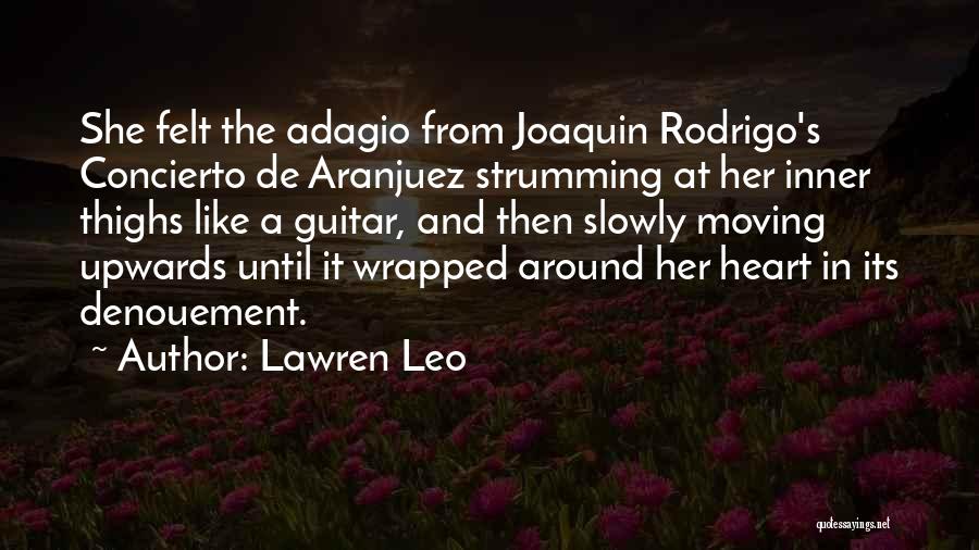 Rapture Love Quotes By Lawren Leo