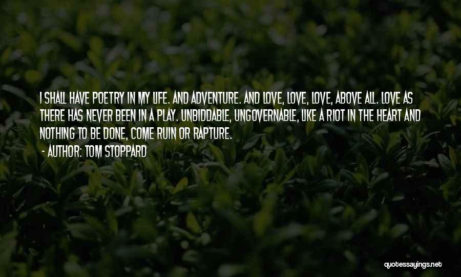 Rapture Love Quotes By Tom Stoppard