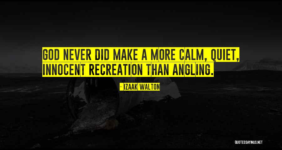 Rapture Palooza Funny Quotes By Izaak Walton