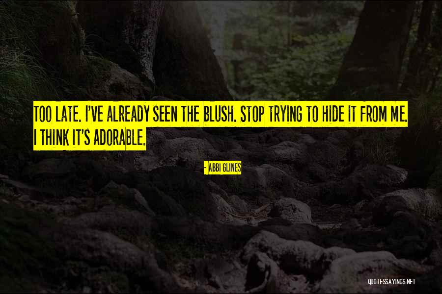 Rapturous Applause Quotes By Abbi Glines Rapturous Applause Quotes By Abbi Glines
