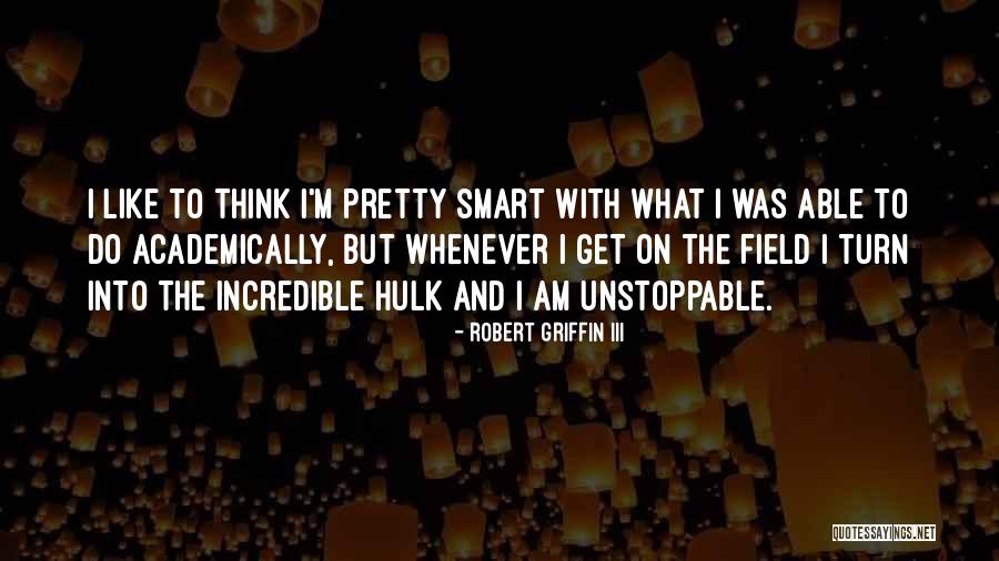 Rapulana Tau Quotes By Robert Griffin III Rapulana Tau Quotes By Robert Griffin III