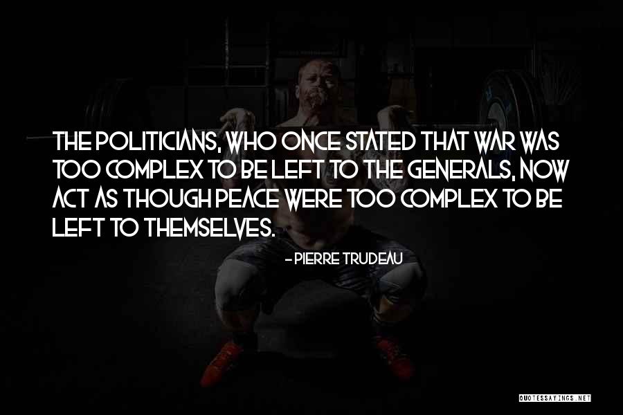 Rapulette Quotes By Pierre Trudeau Rapulette Quotes By Pierre Trudeau