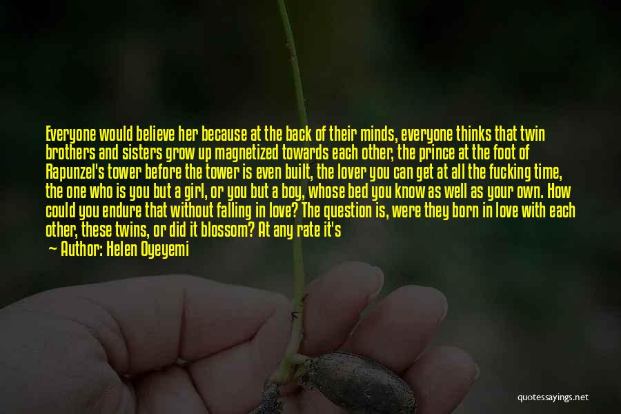 Rapunzel Quotes By Helen Oyeyemi