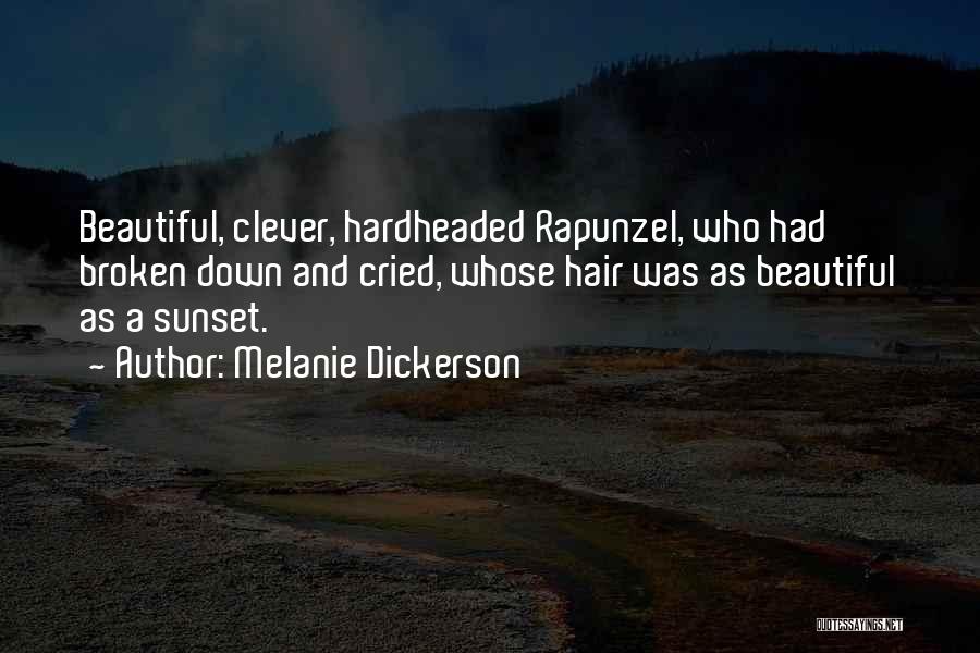 Rapunzel Quotes By Melanie Dickerson