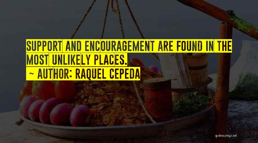 Raquel Cepeda Quotes 1452484