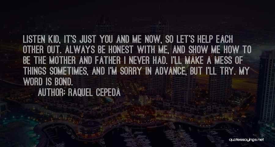 Raquel Cepeda Quotes 1511323