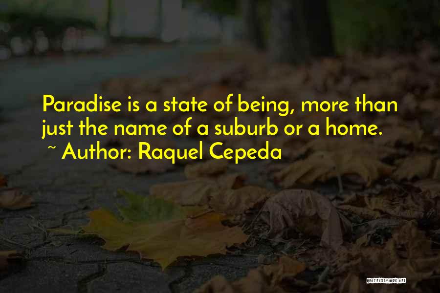 Raquel Cepeda Quotes 858472