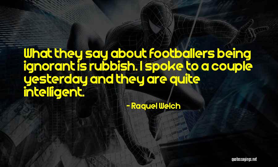 Raquel Welch Quotes 1430333 Raquel Welch Quotes 1430333