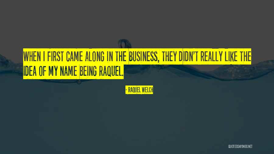 Raquel Welch Quotes 997645 Raquel Welch Quotes 997645