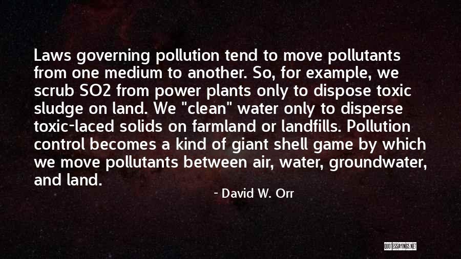 Raquelle Smith Quotes By David W. Orr Raquelle Smith Quotes By David W. Orr