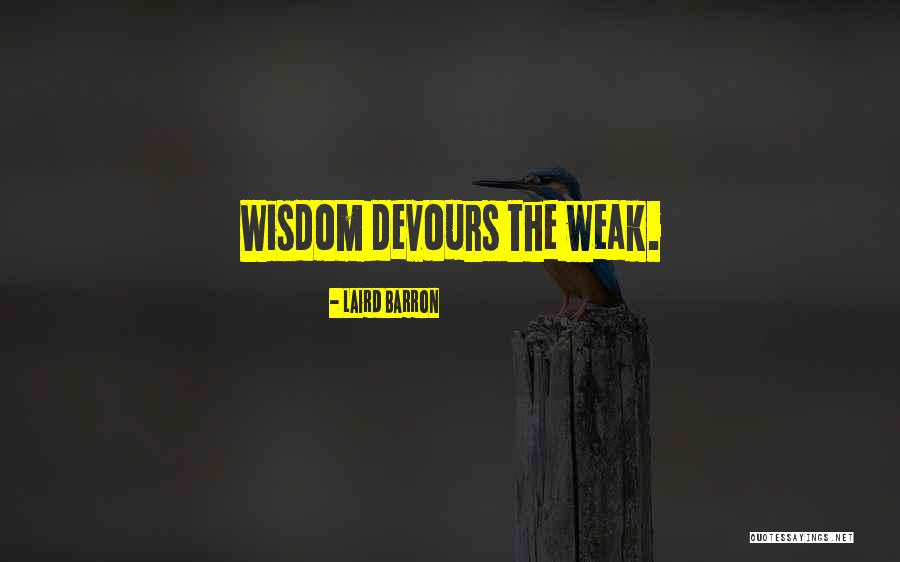 Raquels Quotes By Laird Barron Raquels Quotes By Laird Barron