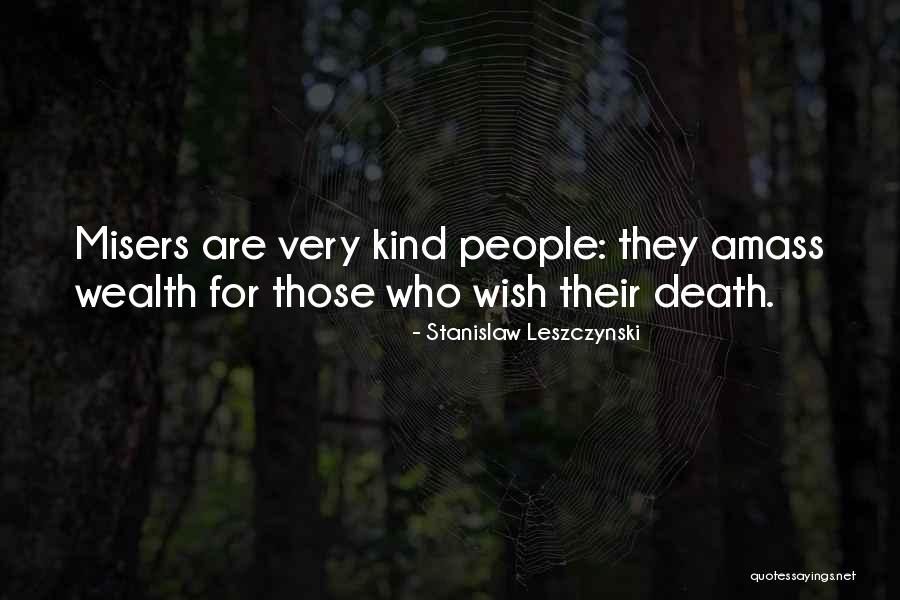 Raquels Quotes By Stanislaw Leszczynski Raquels Quotes By Stanislaw Leszczynski