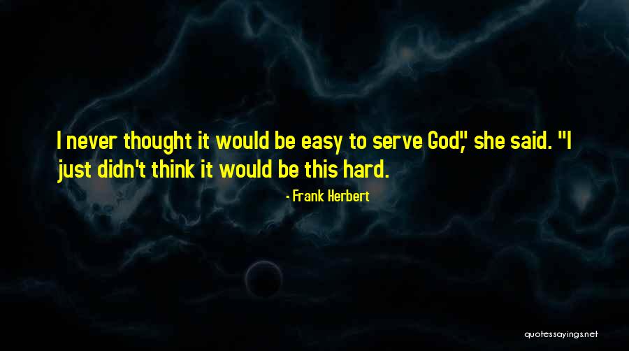 Raquettes Teau Quotes By Frank Herbert Raquettes Teau Quotes By Frank Herbert