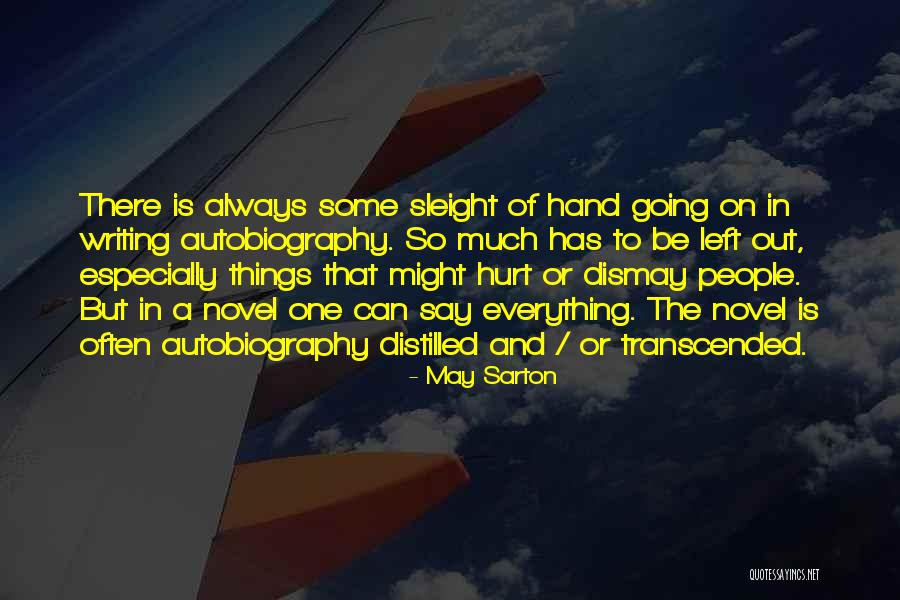 Rarajipari Tradicion Quotes By May Sarton Rarajipari Tradicion Quotes By May Sarton