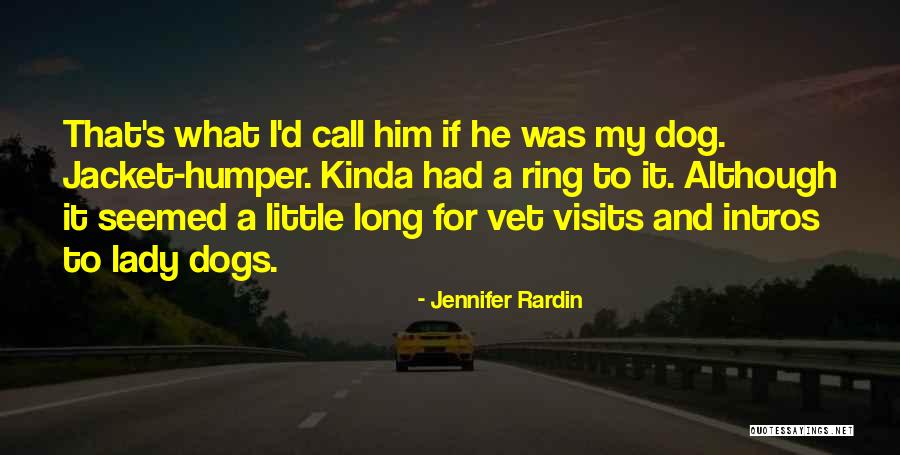 Rardin Quotes By Jennifer Rardin Rardin Quotes By Jennifer Rardin