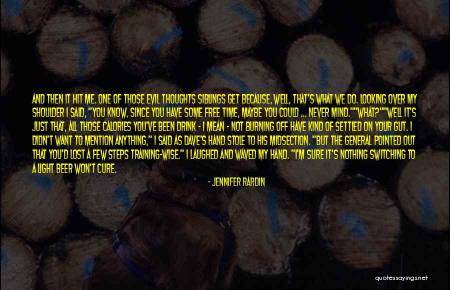 Rardin Quotes By Jennifer Rardin Rardin Quotes By Jennifer Rardin