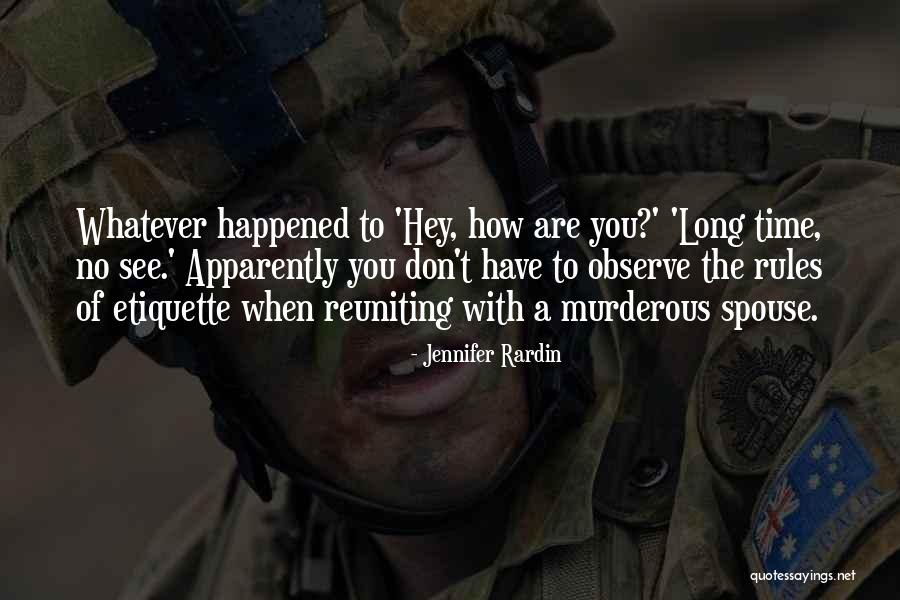 Rardin Quotes By Jennifer Rardin Rardin Quotes By Jennifer Rardin