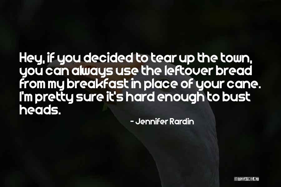 Rardin Quotes By Jennifer Rardin Rardin Quotes By Jennifer Rardin
