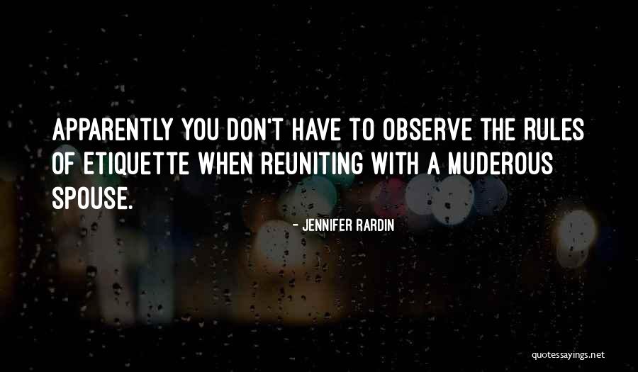 Rardin Quotes By Jennifer Rardin Rardin Quotes By Jennifer Rardin