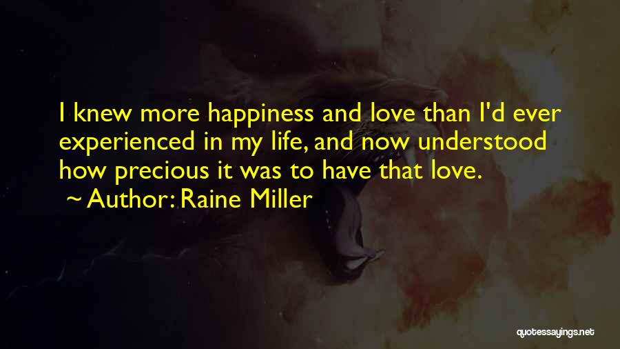 Rare And Precious Quotes By Raine Miller