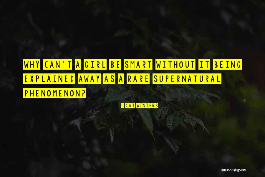 Rare As A Quotes By Cat Winters Rare As A Quotes By Cat Winters
