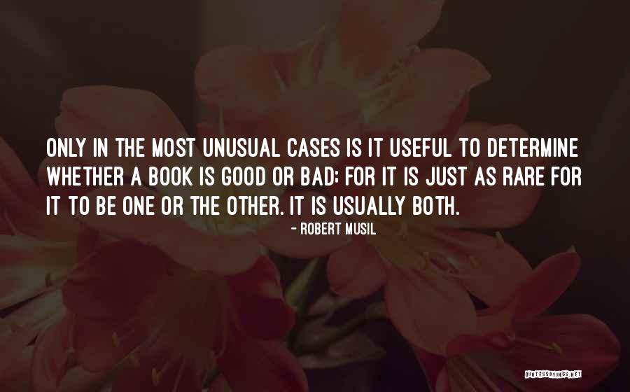 Rare As A Quotes By Robert Musil Rare As A Quotes By Robert Musil