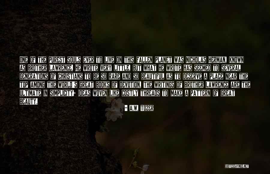 Rare Books Quotes By A.W. Tozer Rare Books Quotes By A.W. Tozer