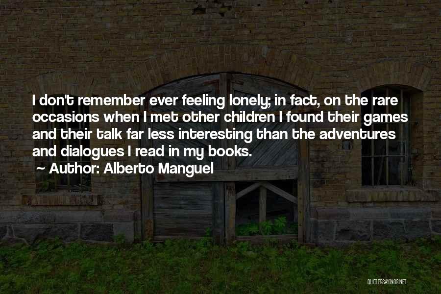 Rare Books Quotes By Alberto Manguel