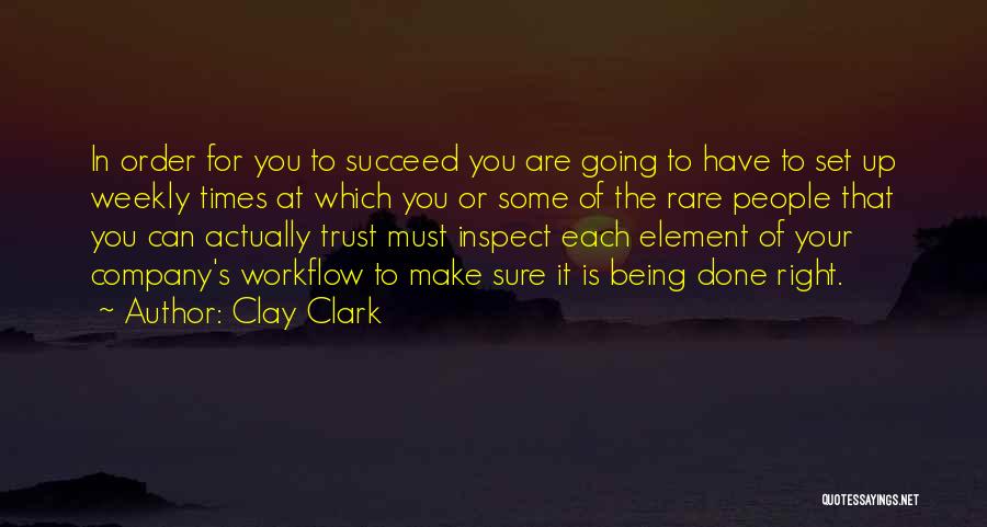 Rare Books Quotes By Clay Clark