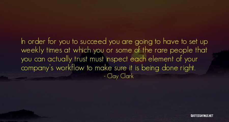 Rare Books Quotes By Clay Clark