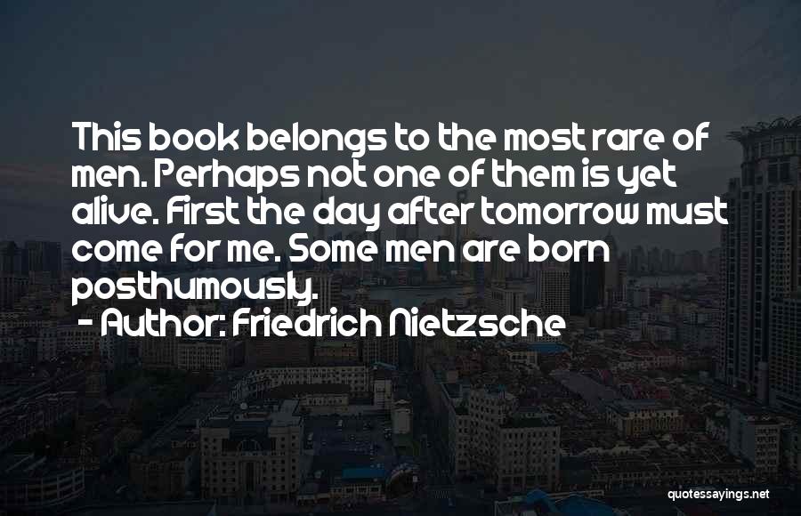 Rare Books Quotes By Friedrich Nietzsche