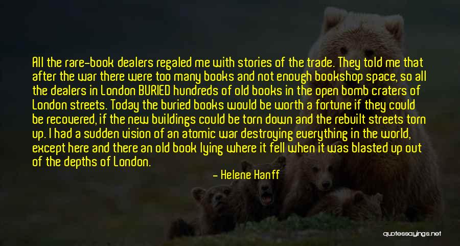 Rare Books Quotes By Helene Hanff