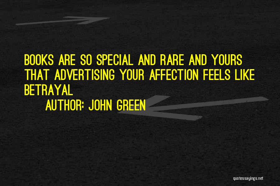 Rare Books Quotes By John Green
