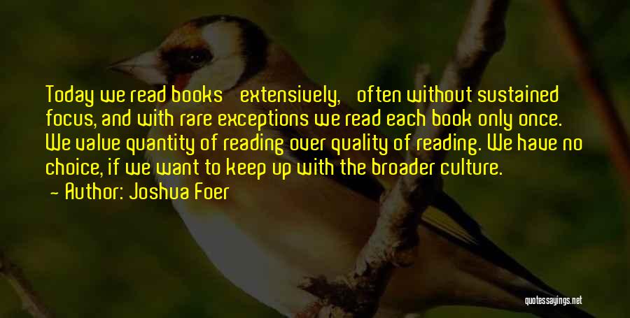 Rare Books Quotes By Joshua Foer