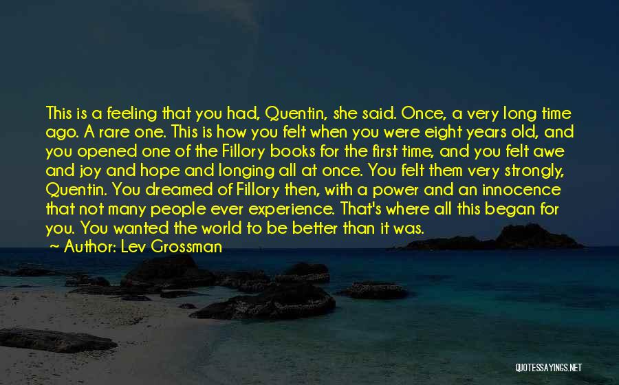 Rare Books Quotes By Lev Grossman